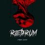 REDRUM (Explicit)