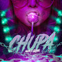 Chupa (Explicit)