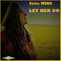 LET HER GO