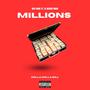 Millions (feat. El Negro Migo) [Explicit]