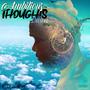 Ambitious Thoughts (Deluxe Edition) [Explicit]