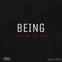 BEING (You’re your own demon) [Explicit]