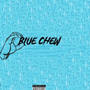 Blue chew (feat. Neno) [Explicit]