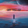 Let You Go