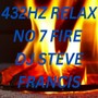 432HZ RELAX NO 7 FIRE