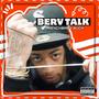 BERV TALK (Explicit)