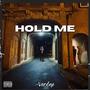 HOLD ME (Explicit)