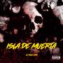 Isla de Muerta (Explicit)
