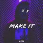 Make It (Explicit)