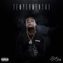 Tempermental (Explicit)