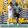 On Me (feat. Suave Rico)