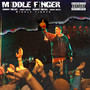 Middle Finger (Explicit)