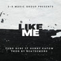 Like Me (Explicit)