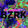 BZRK (Explicit)