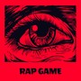 RAP GAME (Explicit)