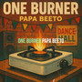 One Burner