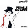 Pigalle bizarre (Parigo No. 16)