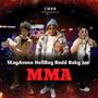 MMA (feat. Hellboy Rodd & Baby Jae) [Explicit]