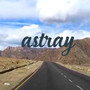 Astray