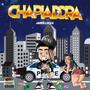 CHAPIADORA (Explicit)