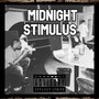 Midnight Stimulus (Explicit)