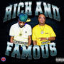 Rich and Famous (Explicit)