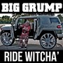 Ride Witcha (Explicit)