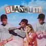 Blanquita (Explicit)