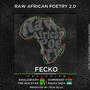 Real African Poetry (feat. Khaligraph Jones, Dominant-1, the Holstar & Raiza Biza)