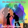 Wo bist du denn d'rup (Der Platt-Mix)