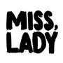 MISS, LADY