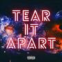 Tear it Apart (feat. JKhan) [Explicit]