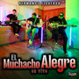 El Muchacho Alegre (En Vivo)