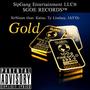 Gold (feat. Ty Lindsey, Kaine & JAY'o) [Explicit]