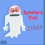 Summer's Over (Explicit)