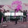 Now or Never (Explicit)