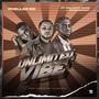 Unlimited Vibe (feat. Williamx bang & Whizmorney)