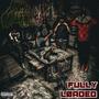 Fully Løaded (Explicit)