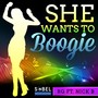 She Wants to Boogie