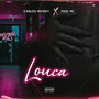 Louca (Explicit)