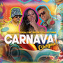 Carnaval Chegou (Explicit)