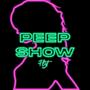 Peep Show (Explicit)