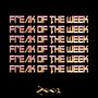 Freak of the week (Explicit)