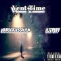 Vent Time (Explicit)