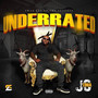 Underrated (Explicit)