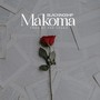 Makoma (Explicit)