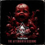 The Afterbirth Sessions (Explicit)