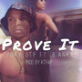 Prove It