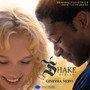 Shake (Original Soundtrack from the TV Series) [Explicit]