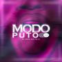 Modo Puto (Explicit)